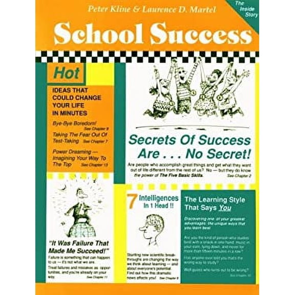 Pre-Owned School Success: The Inside Story (Paperback) 0915556251 9780915556250