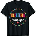 thumbnail image 1 of School Support Team Matching Cafeteria Manager Squad Crew T-Shirt, 1 of 3