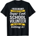 thumbnail image 1 of School Volunteer T-Shirt, School-Shirt, Funny Gift For School Volunteer mens r teer men，black，women，misfits，journey ，boys, 1 of 4