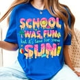 thumbnail image 1 of School Was Fun But It’s Time for Some Sun T-Shirt, Teacher Summer Break Tee, End of School Year Shirt, Summer Teacher Tee, Ice Cream Drip Shirt, 1 of 5
