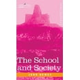 thumbnail image 1 of School and Society, (Hardcover), 1 of 1