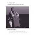 thumbnail image 1 of School for Advanced Research Advanced Se Gray Areas: Ethnographic Encounters with Nursing Home Culture, (Hardcover), 1 of 1