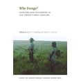 thumbnail image 1 of School for Advanced Research Advanced Se Why Forage?: Hunters and Gatherers in the Twenty-First Century, (Paperback), 1 of 1