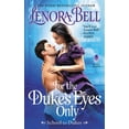 thumbnail image 1 of School for Dukes For the Duke's Eyes Only: School for Dukes, Book 2, (Paperback), 1 of 1