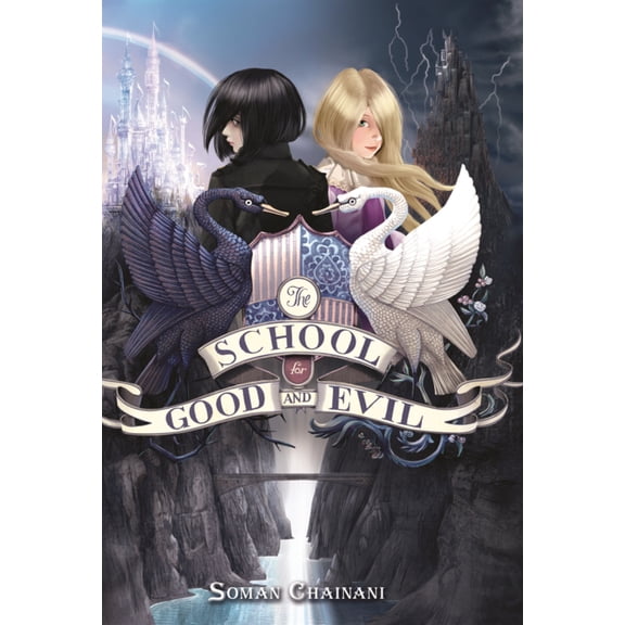 School for Good and Evil School for Good and Evil, Book 1, (Hardcover)