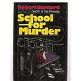 thumbnail image 1 of Pre-Owned School for Murder (Hardcover) 0684181134 9780684181134, 1 of 1