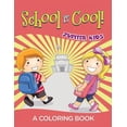 thumbnail image 1 of School is Cool! (A Coloring Book), (Paperback), 1 of 1