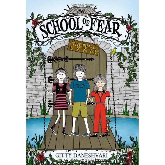 Pre-Owned The School of Fear: The Final Exam (Hardcover) 0316182877 9780316182874