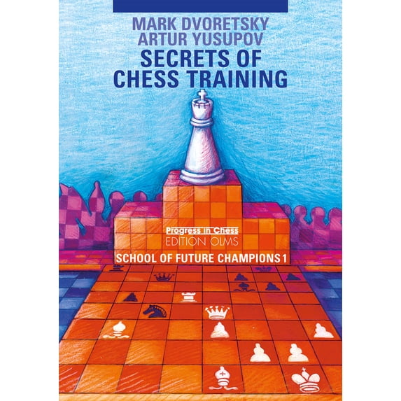Pre-Owned School of Future Champions 1: Secrets of Chess Training (Paperback) 328300515X 9783283005153