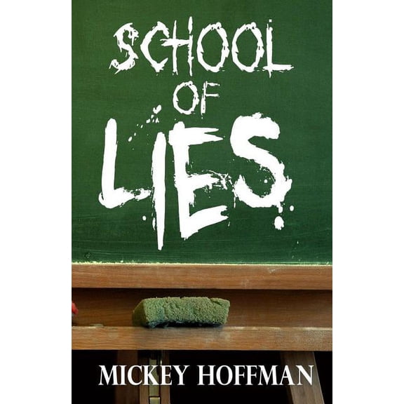 School of Lies (Paperback)
