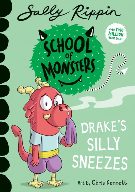 School of Monsters Drake's Silly Sneezes: School of Monsters, (Paperback)