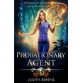 thumbnail image 1 of School of Necessary Magic Raine Campbell Probationary Agent: School of Necessary Magic: Raine Campbell Book 8, Book 8, (Paperback), 1 of 1