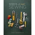 thumbnail image 1 of Pre-Owned School of Sewing : Learn It. Teach It. Sew Together. (Paperback), 1 of 1