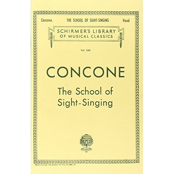 Pre-Owned School of Sight-Singing: Schirmer Library of Classics Volume 245 Voice Technique (Paperback) 0793551021 9780793551026