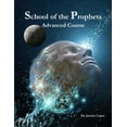 thumbnail image 1 of School of the Prophets- Advanced Course, (Paperback), 1 of 1
