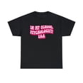 thumbnail image 1 of School psychologist Shirt, Gifts, Tshirt, Tee, 1 of 4