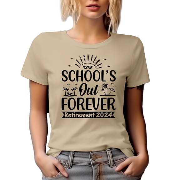 School's Out Forever Retirement 2024, Retired School Teacher or Principal, Tan T-Shirt, XL