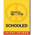 thumbnail image 1 of Pre-Owned Schooled 9780545994583 Used, 1 of 1