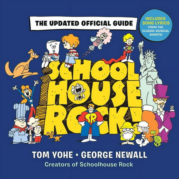 Schoolhouse Rock!: The Updated Official Guide, (Hardcover)