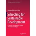 thumbnail image 1 of Schooling for Sustainable Development Schooling for Sustainable Development:: A Focus on Australia, New Zealand, and the Oceanic Region, Book 3, (Paperback), 1 of 1