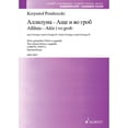 thumbnail image 1 of Schott Alliluia und Áscä i wo grob - from Utrenja I and Utrenja II SATB Composed by Krzysztof Penderecki, 1 of 1