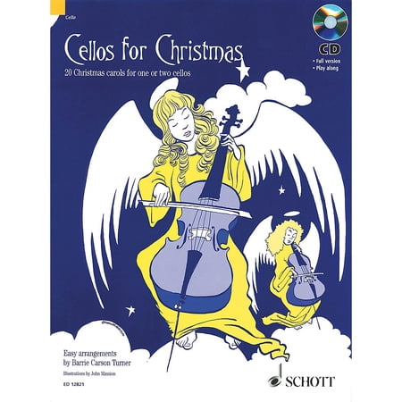 Cellos for Christmas (20 Christmas Carols for One or Two Cellos) Schott Series