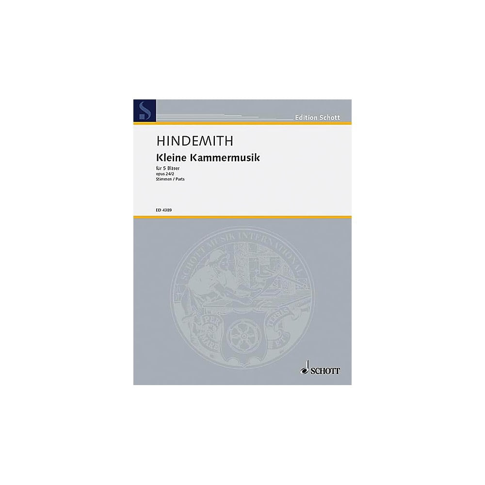 Schott Kleine Kammermusik, Op. 24, No. 2 (for 5 Woodwinds) Schott Series by Paul Hindemith