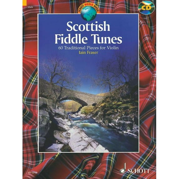 Schott Scottish Fiddle Tunes (60 Traditional Pieces for Vio