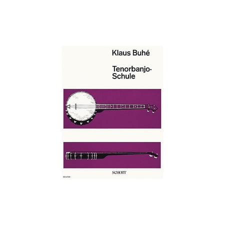 Schott Tenor Banjo Schule (German Language Method) Schott Series