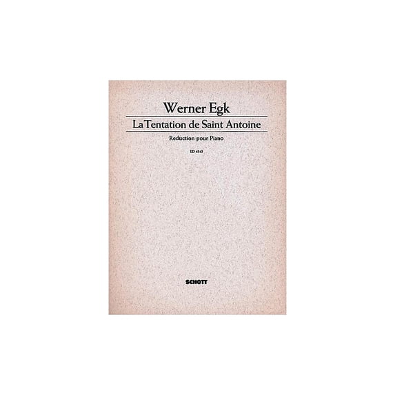 Schott Tentation De St. Antoine Schott Series by Werner Egk