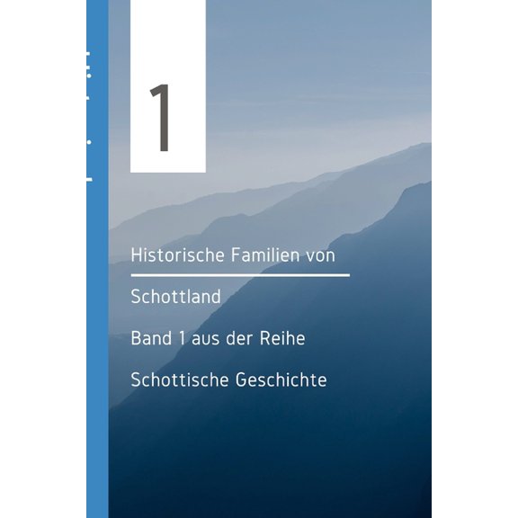Historische Familien von Schottland German Edition Paperback 171771045X 9781717710451 Michael Pick
