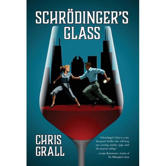 Schrdinger's Glass, (Hardcover)