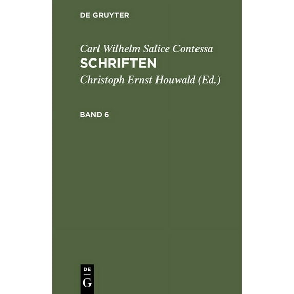 Schriften. Band 6, (Hardcover)