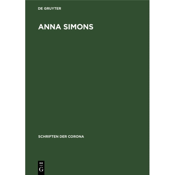 Schriften Der Corona Anna Simons, Book 8, (Hardcover)