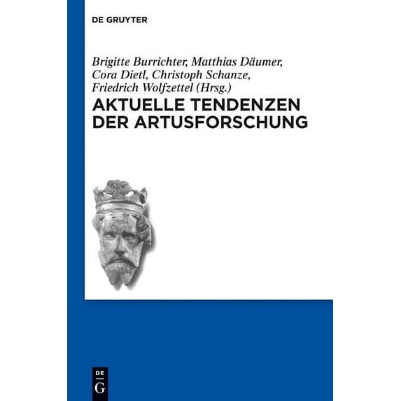 Schriften Der Internationalen Artusgesel Aktuelle Tendenzen der Artusforschung, Book 9, (Hardcover)