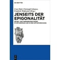 thumbnail image 1 of Schriften Der Internationalen Artusgesel Jenseits Der EpigonalitÃ¤t: Selbst- Und Fremdbewertungen Im Artusroman Und in Der Artusforschung, Book 15, (Hardcover), 1 of 1