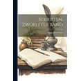 thumbnail image 1 of Schriften, ZWOELFTER BAND (Paperback), 1 of 1