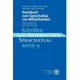 thumbnail image 1 of Schriften Zum Bayerischen Sprachatlas: Handbuch Zum Sprachatlas Von Mittelfranken: Dokumentation Und Auswertung (Paperback), 1 of 1