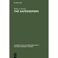 thumbnail image 1 of Schriften Zum Kulturgüterschutz / Cultural Property Studies: The Safekeepers (Hardcover), 1 of 1