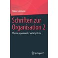 thumbnail image 1 of Schriften Zur Organisation 2: Theorie Organisierter Sozialsysteme, (Hardcover), 1 of 1