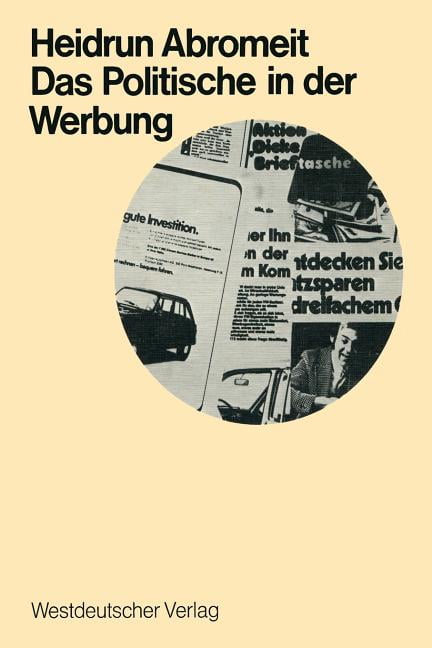 Schriften Zur Politischen Wirtschafts- Und Gesellschaftslehr: Das ...