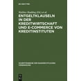 thumbnail image 1 of Schriftenreihe Der Bankrechtlichen Verei Entgeltklauseln in der Kreditwirtschaft und E-Commerce von Kreditinstituten, Book 19, (Hardcover), 1 of 1