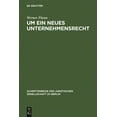 thumbnail image 1 of Schriftenreihe der Juristischen Gesellsc Um ein neues Unternehmensrecht, Book 64, (Hardcover), 1 of 1