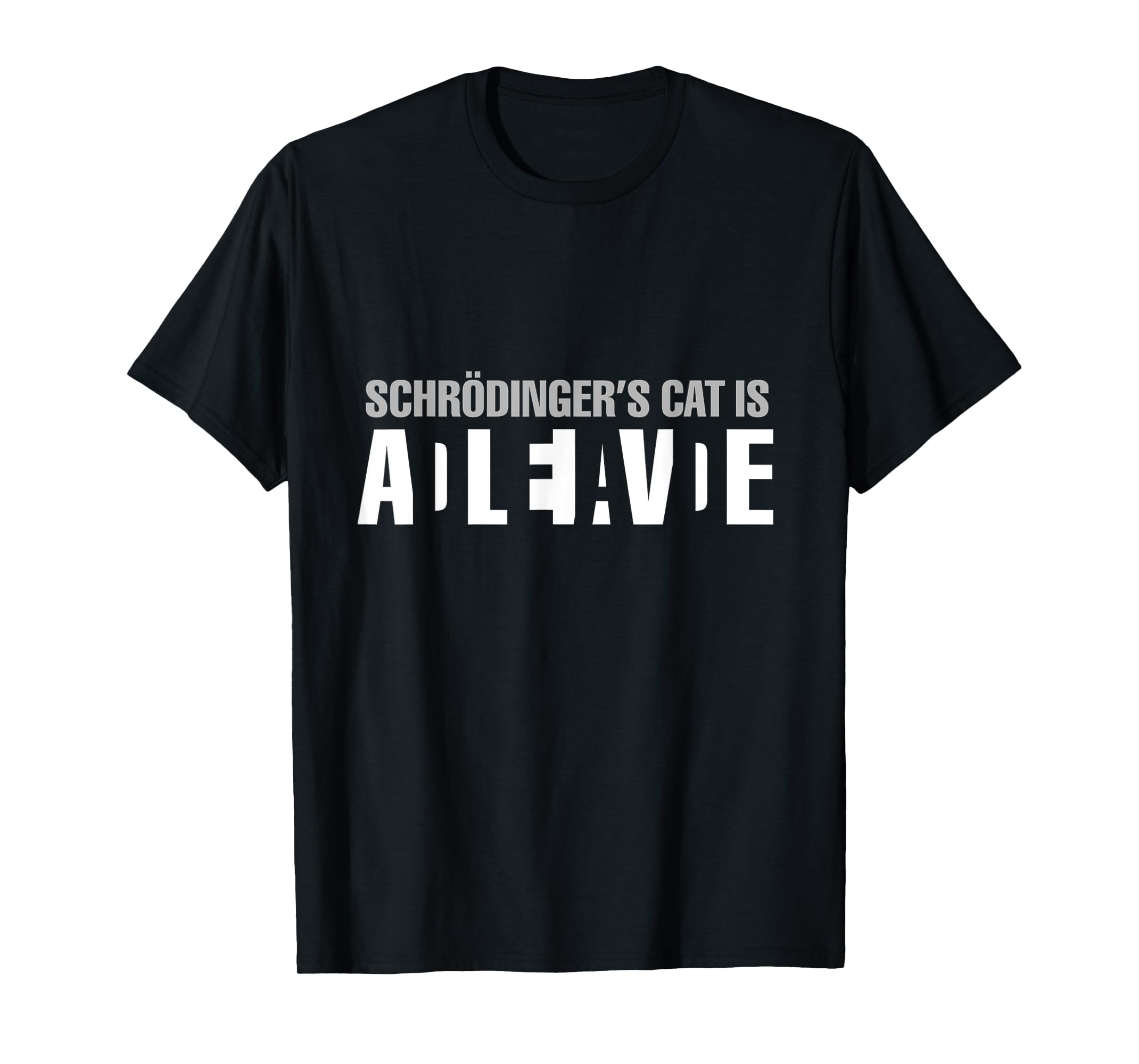 Schrodinger's Cat Is Alive Dead Paradox Science Geek TShirt