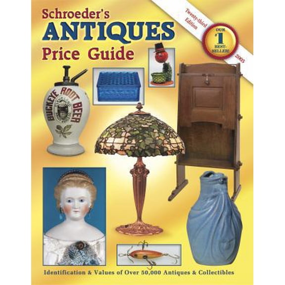 Pre-Owned Schroeder's Antiques Price Guide (Paperback) 1574324284 9781574324280