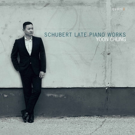 Schubert / Chung,Yoon - Late Piano Works - Music & Performance - CD
