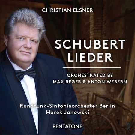 Schubert / Elsner / Rundfunk-Sinfonieorchester - Schubert Lieder - Orchestrated By Reger & Webern - Music & Performance - SACD
