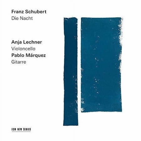 Schubert / Lechner / Marquez - Die Nacht - Music & Performance - CD