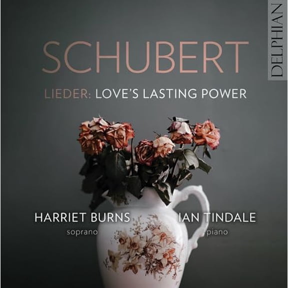Franz Schubert Schubert Lieder: Love's Lasting Power (CD) Album (Jewel Case)