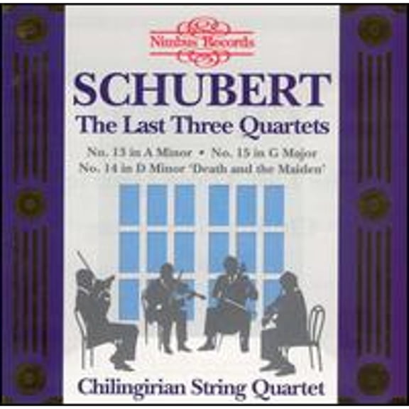 Schubert: The Last Three Quartets (CD) by Chilingirian Quartet